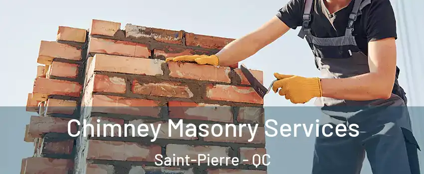  Chimney Masonry Services Saint-Pierre - QC