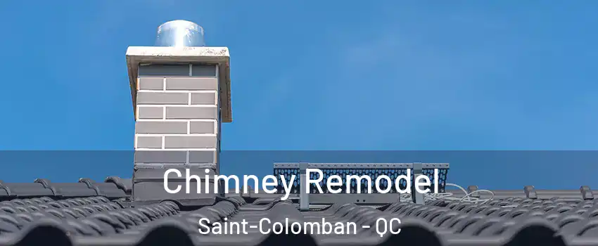  Chimney Remodel Saint-Colomban - QC