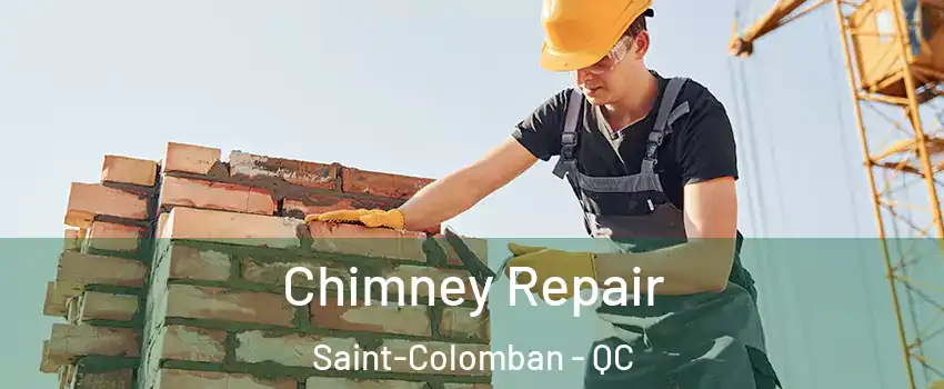  Chimney Repair Saint-Colomban - QC