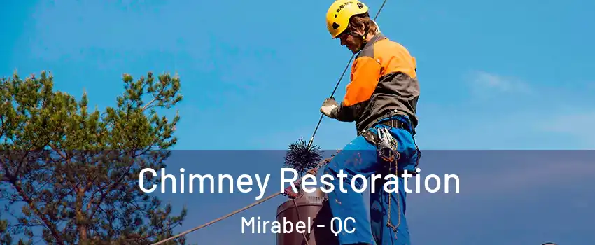  Chimney Restoration Mirabel - QC