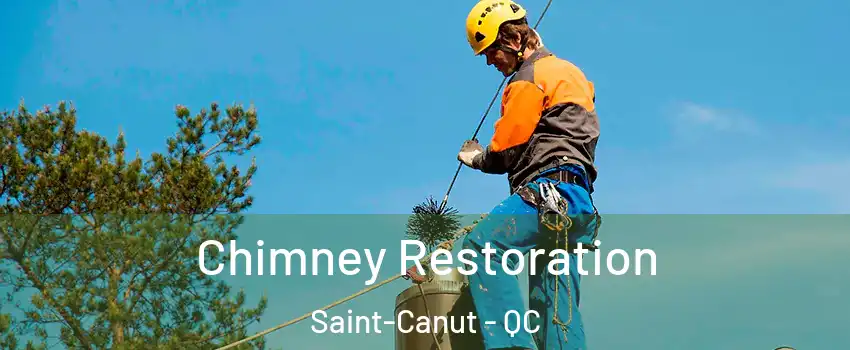  Chimney Restoration Saint-Canut - QC