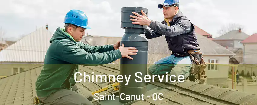  Chimney Service Saint-Canut - QC