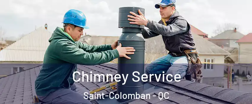  Chimney Service Saint-Colomban - QC