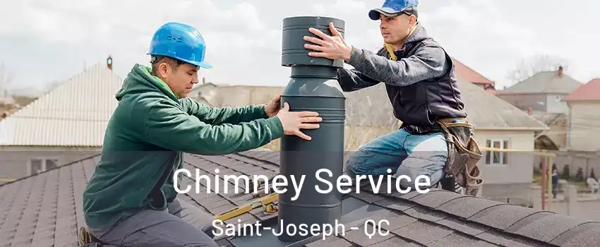  Chimney Service Saint-Joseph - QC