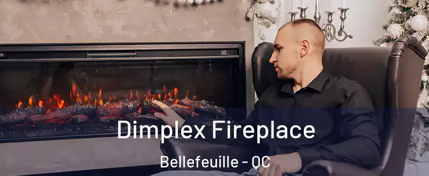  Dimplex Fireplace Bellefeuille - QC