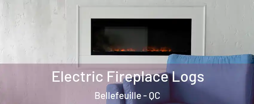 Electric Fireplace Logs Bellefeuille - QC