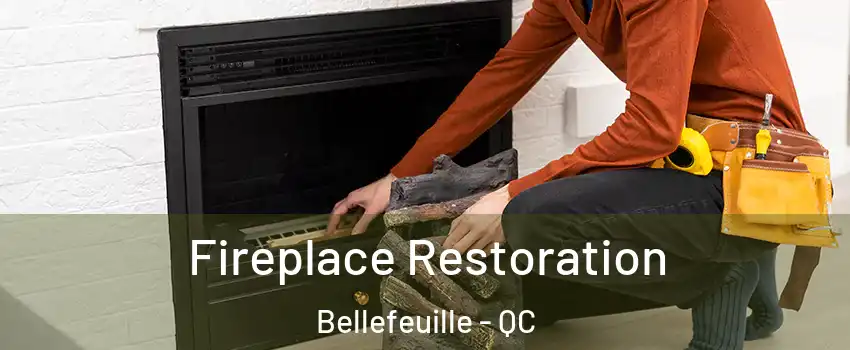  Fireplace Restoration Bellefeuille - QC