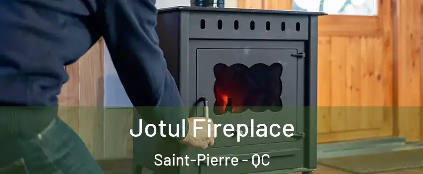  Jotul Fireplace Saint-Pierre - QC