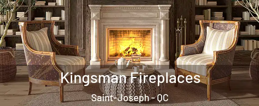  Kingsman Fireplaces Saint-Joseph - QC