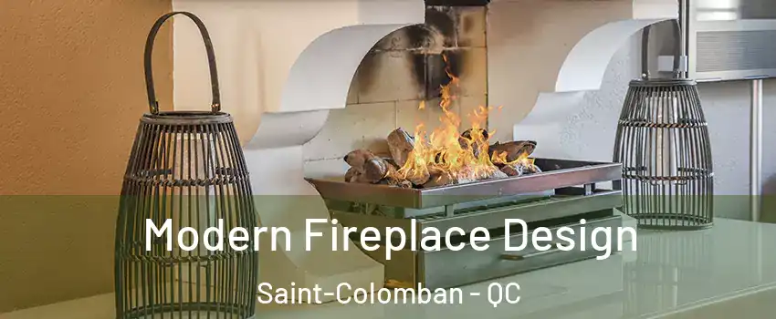  Modern Fireplace Design Saint-Colomban - QC