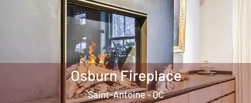  Osburn Fireplace Saint-Antoine - QC