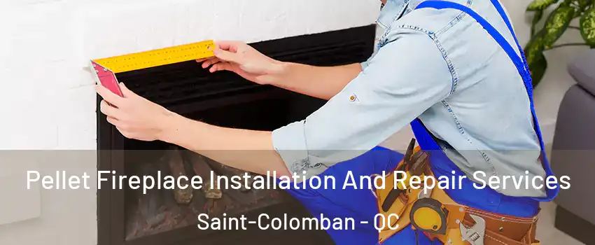  Pellet Fireplace Installation And Repair Services Saint-Colomban - QC