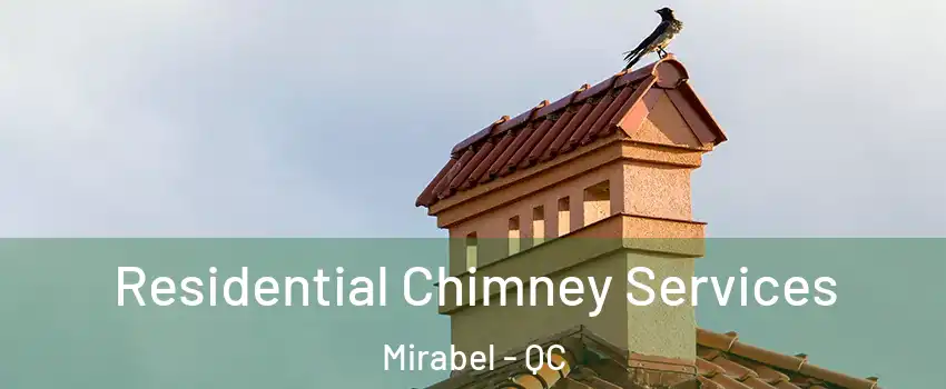  Residential Chimney Services Mirabel - QC
