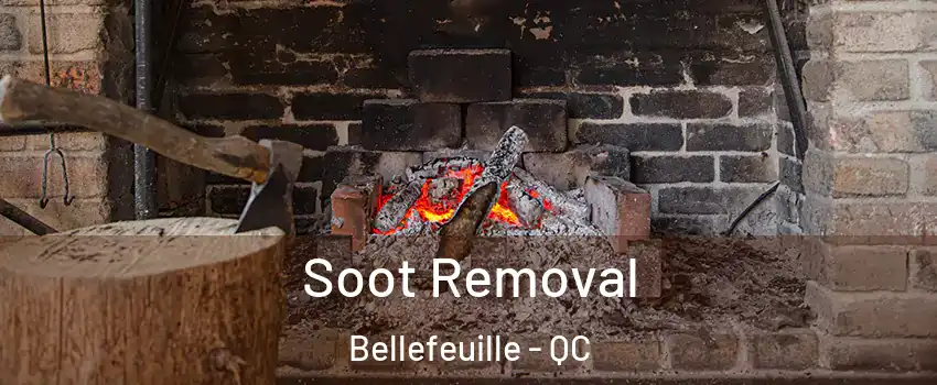  Soot Removal Bellefeuille - QC